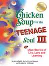 Cover image for Chicken Soup for the Teenage Soul III